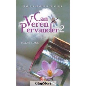 Can Veren Pervaneler 2 - Hayati İnanç