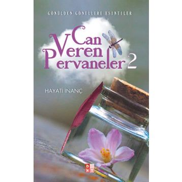 Can Veren Pervaneler 2 - Hayati İnanç