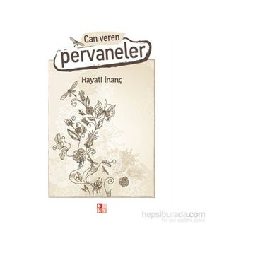 Can Veren Pervaneler - Hayati İnanç