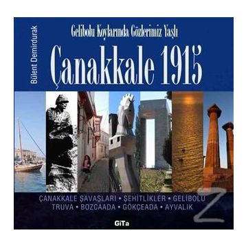 Çanakkale 1915 - Bülent Demirdurak