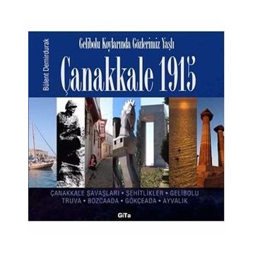 Çanakkale 1915 - Bülent Demirdurak
