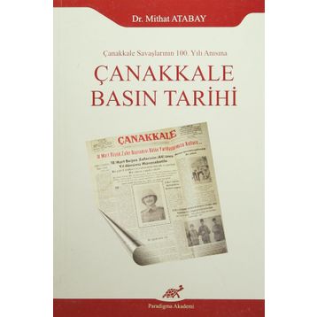 Çanakkale Basın Tarihi - Mithat Atabay