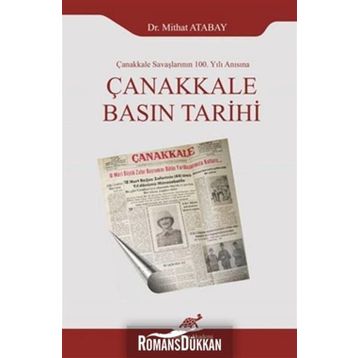 Çanakkale Basın Tarihi - Mithat Atabay