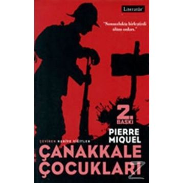 ÇANAKKALE ÇOCUKLARI - PIERRE MIQUEL