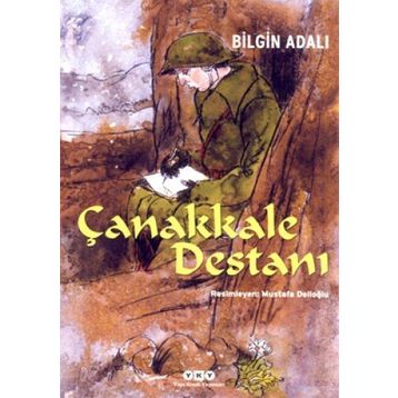 Çanakkale Destanı - Bilgin Adalı