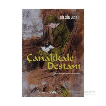 Çanakkale Destanı - Bilgin Adalı