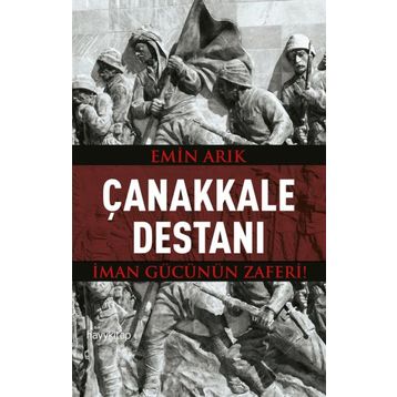 Çanakkale Destanı - Emin Arık