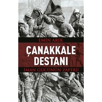 Çanakkale Destanı - Emin Arık