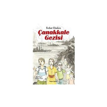 Çanakkale Gezisi - Ferhat Uludere