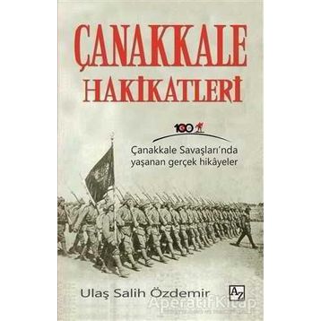 Çanakkale Hakikatleri - Ulaş Salih Özdemir