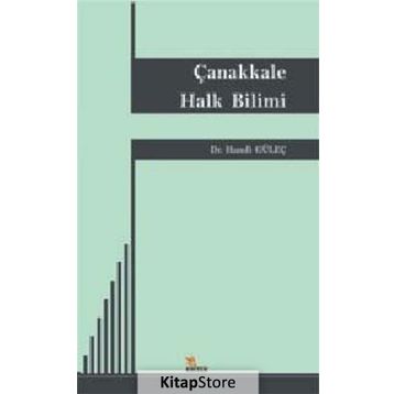 ÇANAKKALE HALK BILIMI - HAMDI GÜLEÇ