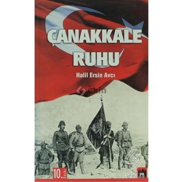 Çanakkale Ruhu - Halil Ersin Avcı