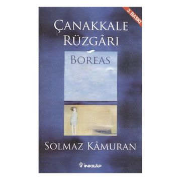ÇANAKKALE RÜZGARI - SOLMAZ KÂMURAN