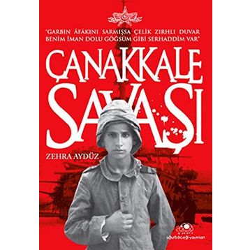 ÇANAKKALE SAVAŞI - ZEHRA AYDÜZ