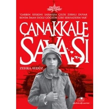 ÇANAKKALE SAVAŞI - ZEHRA AYDÜZ
