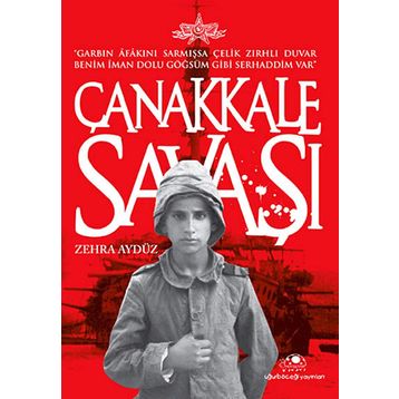 ÇANAKKALE SAVAŞI - ZEHRA AYDÜZ