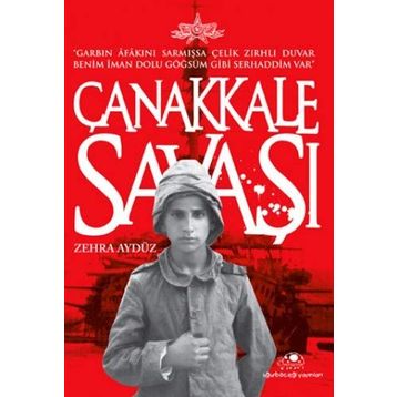 ÇANAKKALE SAVAŞI - ZEHRA AYDÜZ