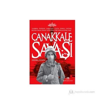 ÇANAKKALE SAVAŞI - ZEHRA AYDÜZ