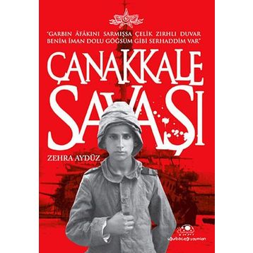 Çanakkale Savaşı - Zehra Aygül
