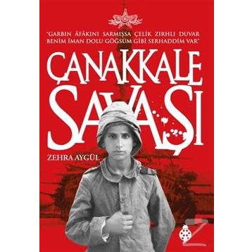 Çanakkale Savaşı - Zehra Aygül