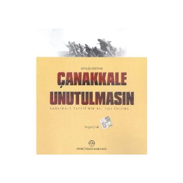 Çanakkale Unutulmasın - Sezgin Çevik