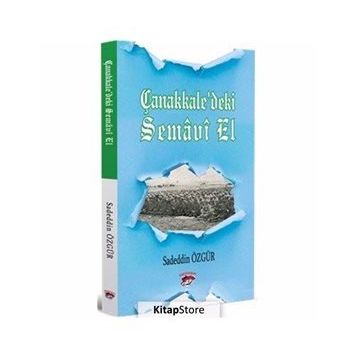 Çanakkale’deki Semavi Bir El - Sadeddin Özgür