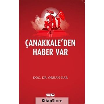 Çanakkale'den Haber Var - Orhan Nar