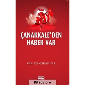 Çanakkale'den Haber Var - Orhan Nar