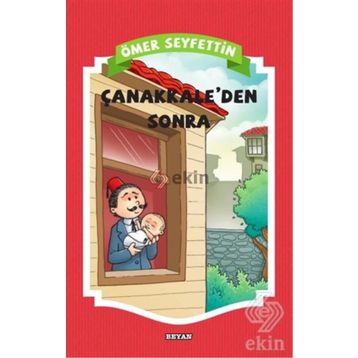 Çanakkaleden Sonra - Ömer Seyfettin