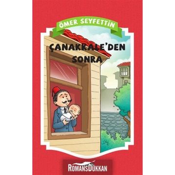 Çanakkaleden Sonra - Ömer Seyfettin