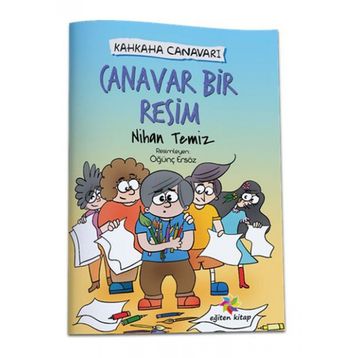 Canavar Bir Resim - Kahkaha Canavarı - Nihan Temiz