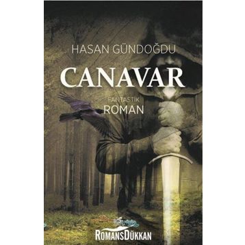 Canavar - Hasan Gündoğdu