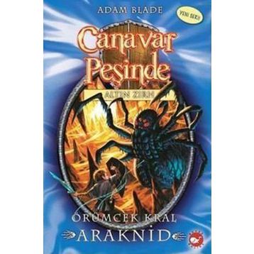 Canavar Peşinde 11 Örümcek Kral Araknid - Adam Blade