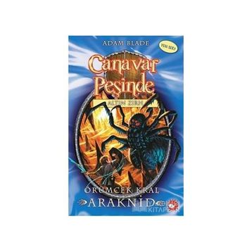 Canavar Peşinde 11 Örümcek Kral Araknid - Adam Blade
