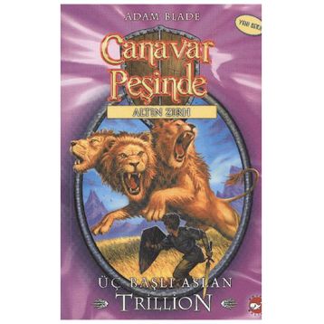Canavar Peşinde 12 Üç Başlı Aslan Trillion - Adam Blade