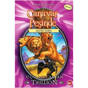 Canavar Peşinde 12 Üç Başlı Aslan Trillion - Adam Blade