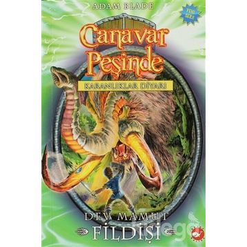 Canavar Peşinde 17 - Dev Mamut Fildişi - Adam Blade