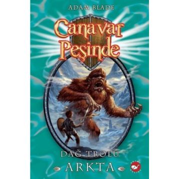 CANAVAR PEŞİNDE 3 DAĞ TROLÜ ARKTA - ADAM BLADE