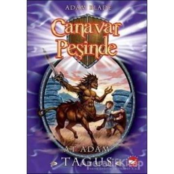 CANAVAR PEŞİNDE 4 - AT ADAM TAGUS - ADAM BLADE
