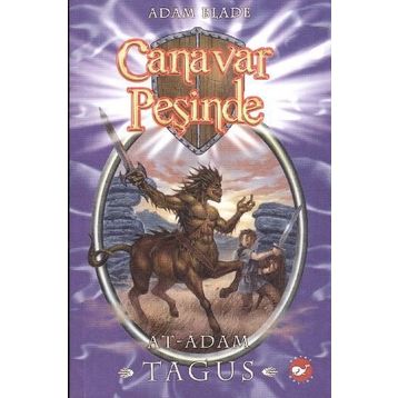 CANAVAR PEŞİNDE 4 - AT ADAM TAGUS - ADAM BLADE