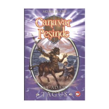 CANAVAR PEŞİNDE 4 - AT ADAM TAGUS - ADAM BLADE