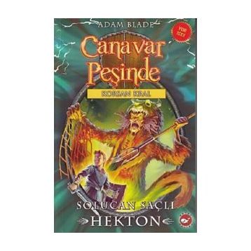 Canavar Peşinde 45 - Adam Blade