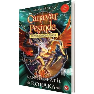 Canavar Peşinde 51 - Kanatlı Katil Koraka - Adam Blade
