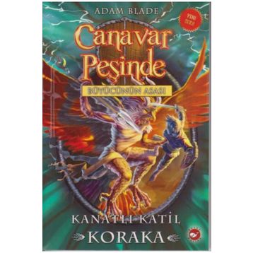 Canavar Peşinde 51 - Kanatlı Katil Koraka - Adam Blade