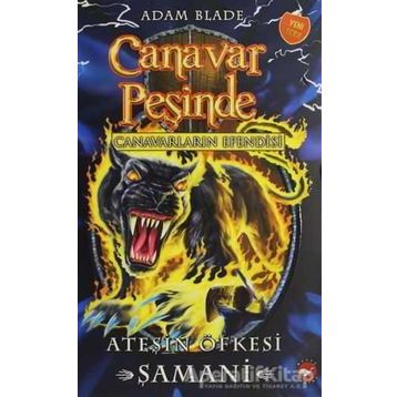 Canavar Peşinde 56-Ateşin Öfkesi - Adam Blade
