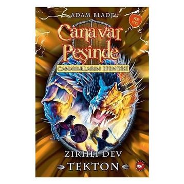 Canavar Peşinde 59 Canavarların Efendisi - Zırhlı Dev Tekton - Adam Blade