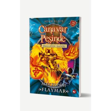 Canavar Peşinde 64 - Alev Kapanı Flaymar - Adam Blade