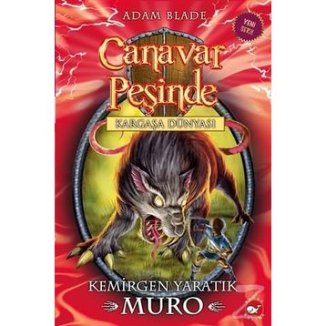 Canavar Peşinde - Kemirgen Yaratık Muro32.Kitap