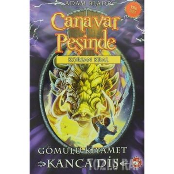 Canavar Peşinde - Korsan Kral - Adam Blade