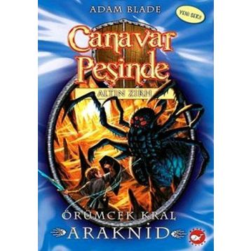 CANAVAR PEŞİNDE ÖRÜMCEK KRAL ARAKNID - ADAM BLADE
